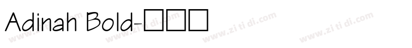 Adinah Bold字体转换